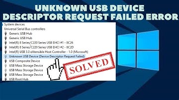 Onbekende USB-apparaatdescriptoraanvraag mislukt Fout in Windows officieel opgelost