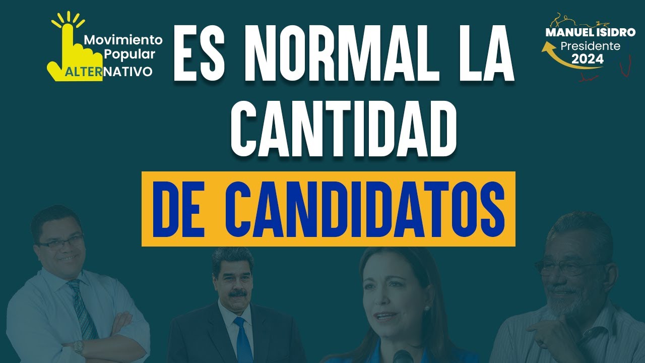 Cantidad de candidatos para Presidenciales 2024 en Venezuela Manuel
