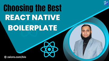 Choosing the Best React Native Boilerplate in Urdu/Hindi | Zaions