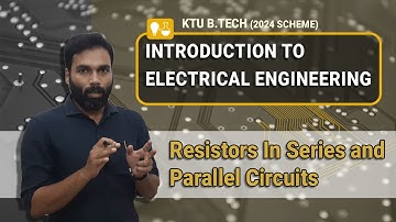 Series, Parallel Resistors | Introduction to Electrical Engineering - Part 2