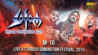 Sodom - M 16 (Live At Thrash Domination 2015) - [Remastered to FullHD]