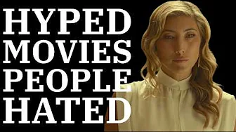Hyped Movies People Hated