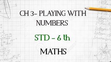EX:- 3.7 (Q-9) | CH 3 - PLAYING WITH NUMBERS | STD 6TH | NCERT
