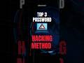 Top 3 Password Hacking Methods ⚠️. #shorts