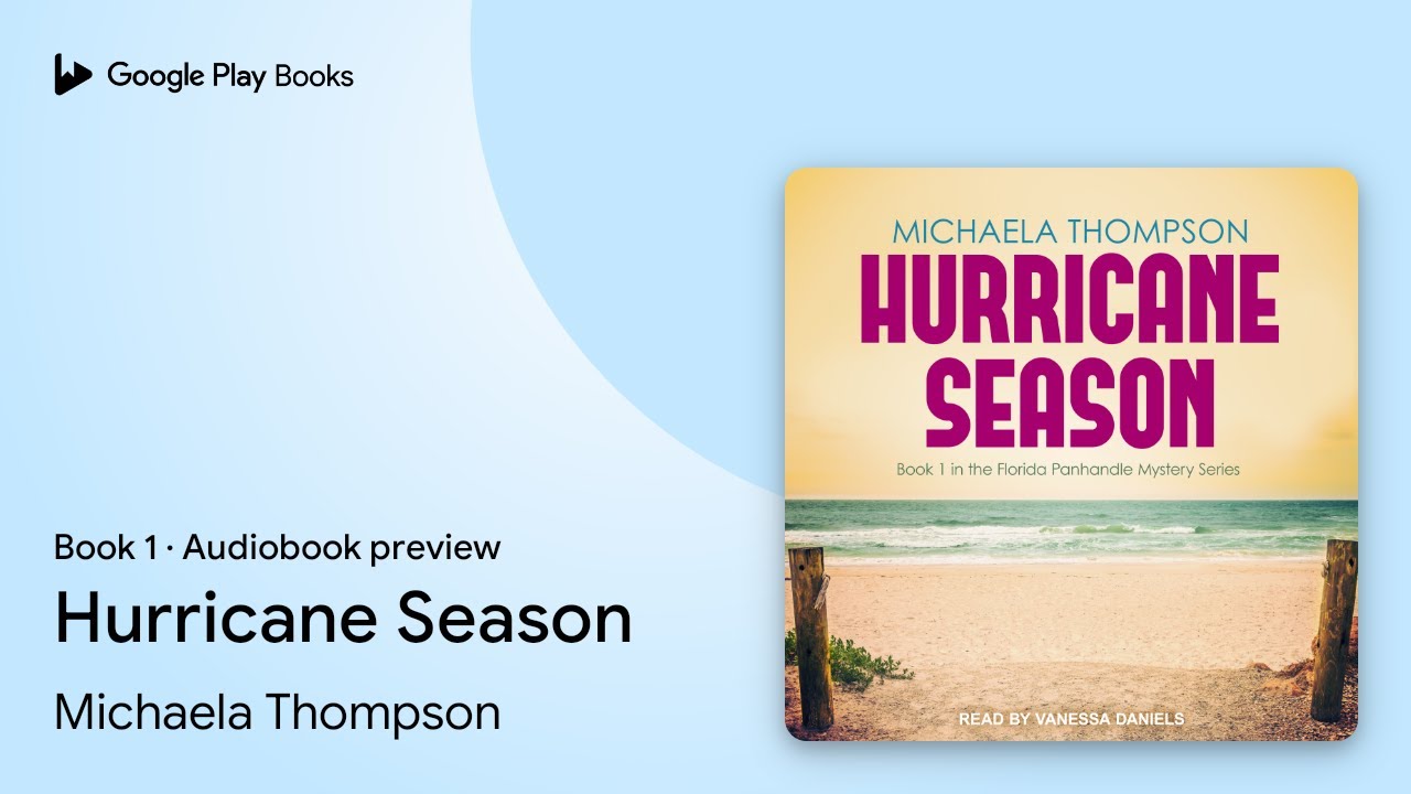 Hurricane Season Book 1 by Michaela Thompson · Audiobook preview