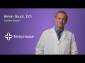 Physician Bio: Brian Gluck, DO