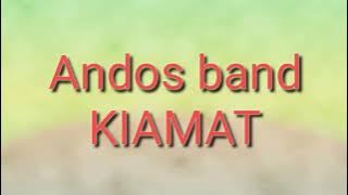 Andos band KIAMAT