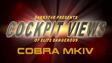 Elite Dangerous: Cobra MKIV cockpit view [SERIES] 06