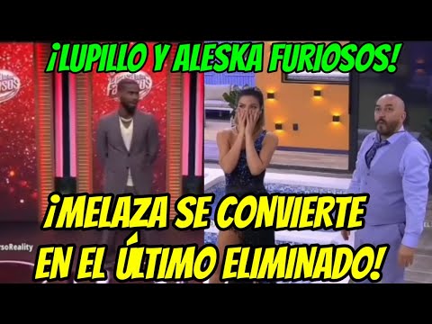 MELAZA SE CONVIERTE EN EL ÚLTIMO ELIMINADO LUPILLO FURIOSO! LA CASA DE LOS FAMOSOS 4 EN VIVO