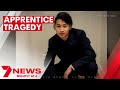 The heart-wrenching story behind the death of an apprentice after just two weeks on the job | 7NEWS