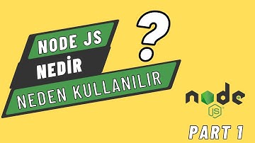 Node.js Nedir ? Node.js Neden Kullanılır ? Frontend ve Backend Kavramları