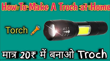 How To Make Flash Light Torch At Home | Torch kaise banaye | किसानो के लिए वरदान जरूर देखें 🔦🔦🔦