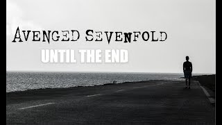 Avenged Sevenfold - &quot;Until the End&quot; (Sub. Español)