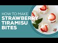 Blast from the Past: Strawberry Tiramisu Bites Recipe | Valentines Day Dessert Ideas