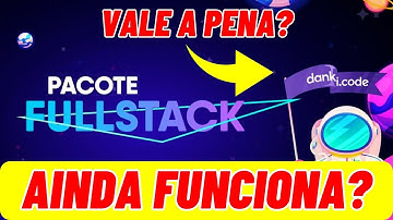 [OPINIÃO] Danki Code Full Stack Funciona? Danki Code Full Stack Vale a Pena?
