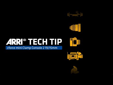 ARRI Tech Tip: cforce mini Clamp Console 2