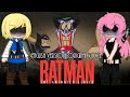 Waifus (Animes) reagindo ao Coringa - EU CAPTUREI UM POKÉMON BATMAN