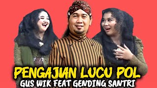 Download Lagu CERAMAH LUCU PENGAJIAN LUCU GUS WIK KENDAL TERBARU 2025 FEAT GENDING SANTRI/NADA DAN DAKWAH/KI SUBO MP3 Download Lagu CERAMAH LUCU PENGAJIAN LUCU GUS WIK KENDAL TERBARU 2025 FEAT GENDING SANTRI/NADA DAN DAKWAH/KI SUBO MP3