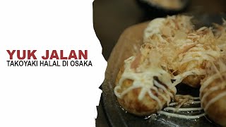 Restoran Takoyaki HALAL di Osaka, Jepang
