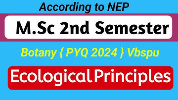 Ecological Principles MSc 2nd Sem PYQ 2024 | Ecological Principles | #mscbotany#mscpyq #tdpgcollege