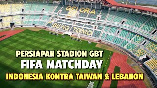 Download Lagu PERSIAPAN STADION GELORA BUNG TOMO H-1 FIFA MATCHDAY INDONESIA KONTRA TAIWAN \u0026 LEBANON #timnas #fifa MP3 Download Lagu PERSIAPAN STADION GELORA BUNG TOMO H-1 FIFA MATCHDAY INDONESIA KONTRA TAIWAN \u0026 LEBANON #timnas #fifa MP3