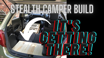 Stealth Camper CHEAP BUILD part 3 - VAN LIFE