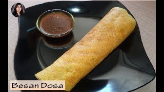 बनाए इन्स्टंट बेसन डोसा २ मीनीट में | Crispy & Quick Besan Dosa Recipe l Besan Dosa l Instant Dosa