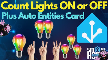 HOME ASSISTANT - Count Lights and AUTO Entity Card