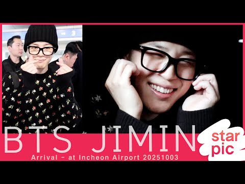 BTS 지민 '추석 잘 보내세요~!' [STARPIC] / BTS JIMIN Arrival - at Incheon Airport 20251003