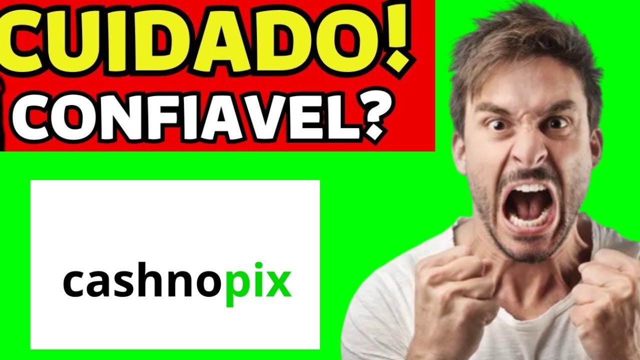 CASH NO PIX FUNCIONA? (GOLPE) CASH NO PIX E CONFIAVEL? CASH NO PIX PAGA ...