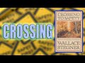 Crossing to safety by wallace stegner