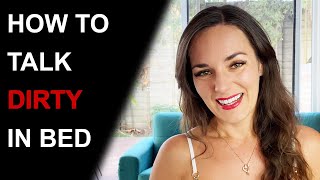 How To Talk Dirty In Bed 5 Tips For A Hot Sexy Talk