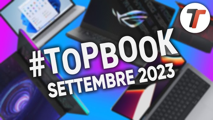 Migliori Notebook MAGGIO 2023 (tutte le fasce di prezzo) | #TopBook -  YouTube