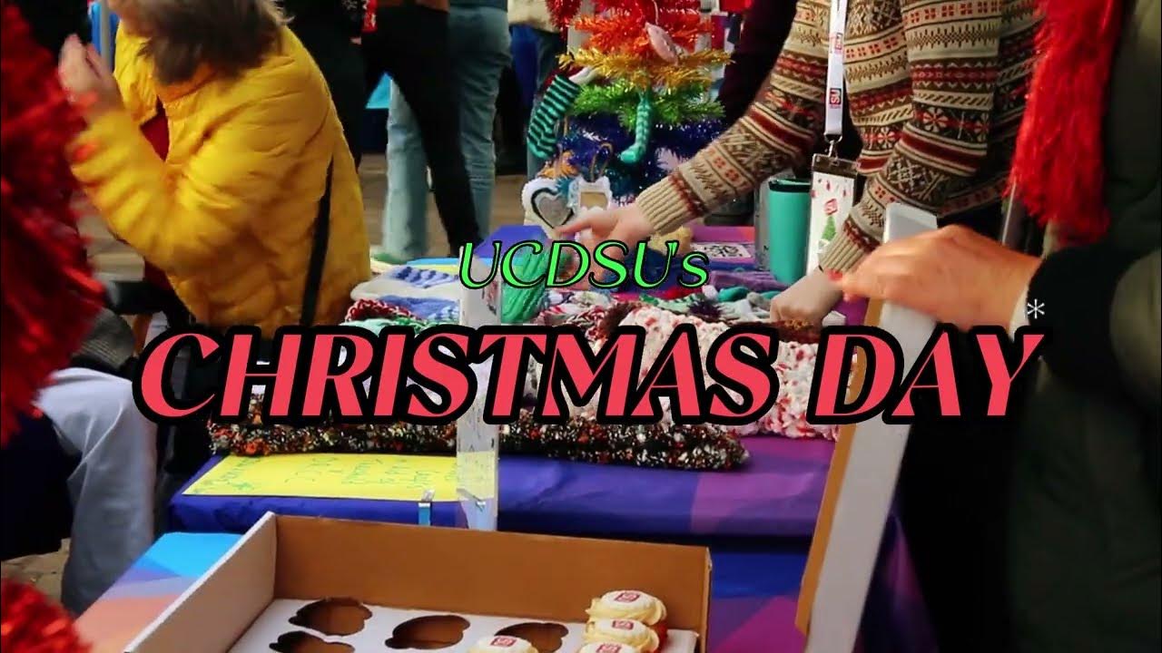 UCD COLLEGE CHRISTMAS DAY! UCDSU YouTube