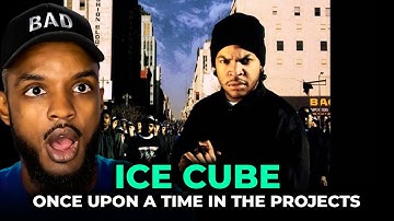 🎵 Ice Cube - Once Upon a Time in the Projects REACTION