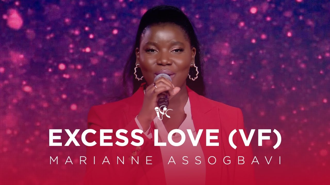 Excess Love (version francaise) / Marianne Assogbavi & Impact Gospel Choir