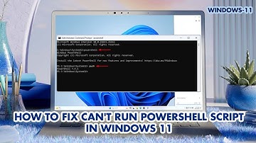 How to Fix PowerShell Script Can’t Run in Windows 11 | PowerShell Script Not Working | PowerShell