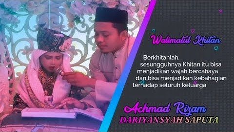WALIMATUL KHITAN || ANANDA AHMAD RIZAM DARIYANSYAH SAPUTRA (RIYAN) || 03.09.2020