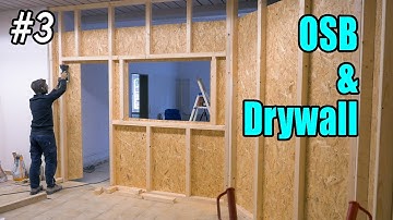 New Workshop #3 || Office Wall OSB & Drywall