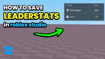 How to Save Leaderstats in Roblox Studio