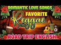 NEW REGGAE MIX 2026 ❤️ MOST REQUESTED REGGAE LOVE SONGS 2026 ❤️ ALL TIME FAVORITE REGGAE SONGS #11