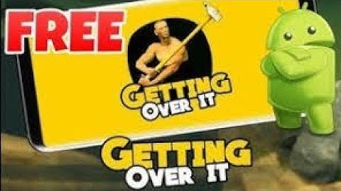 How to download getting over it for free,  with live proof 10000% working