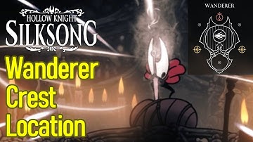 Hollow Knight Silksong Wanderer Crest Location guide, how to get second crest early
