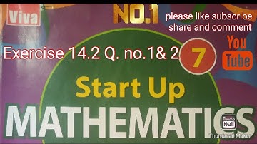 Startup mathematics class solution chapter 14 Exercise 14.2 question no. 1&2