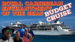 Royal Caribbean Enchantment of the Seas  Budget Cruise