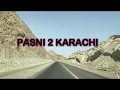 Pasni to karachi by road  dk baluch  vlog 3 