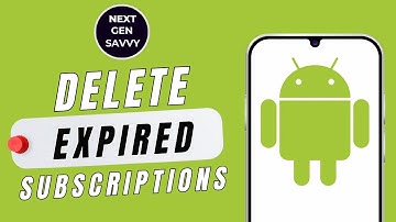 How To Delete Expired and Inactive Subscriptions on Android