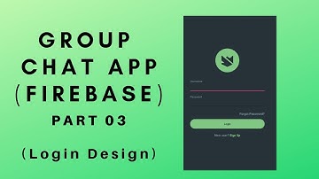 Group Chat App using Firebase in Android Studio PART 3 (Design)
