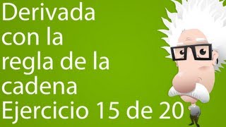 Derivada con la regla de la cadena. Ejercicio 15 de 20