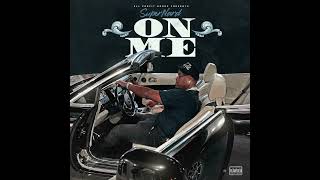 Famous Super Nard - On Me (Official Audio) Profile